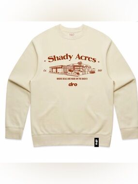 DRO- Shady Acres Sweatshirt